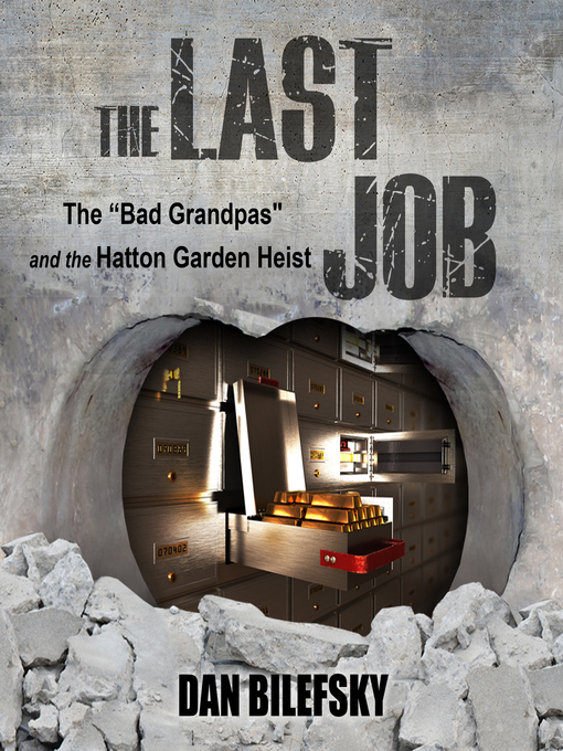 Title details for The Last Job by Dan Bilefsky - Wait list